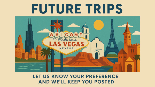 Future Trips